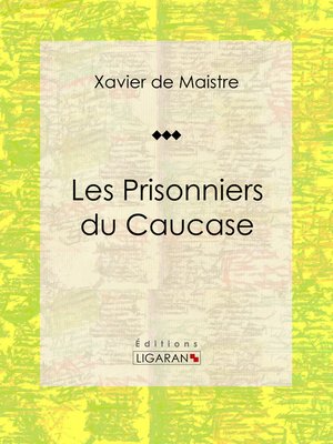 cover image of Les Prisonniers du Caucase